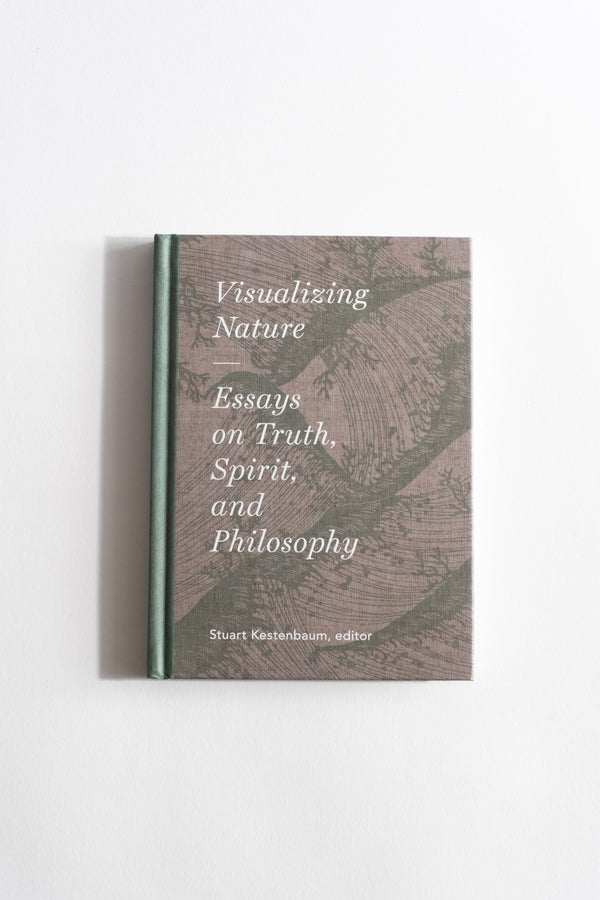 Visualizing Nature; Essays on Truth, Spirit and Philosophy