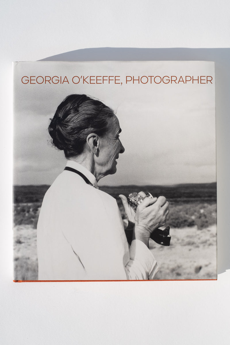 GEORGIA O'KEEFFE PHOTOGRAPHER